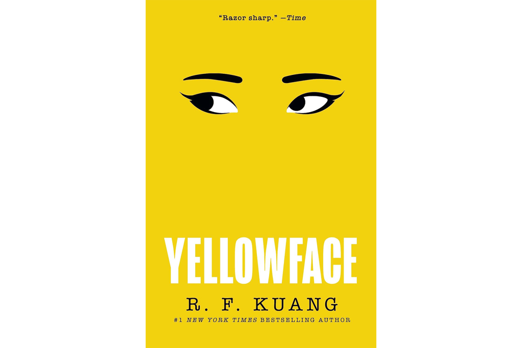 "Yellowface" by R. F. Kuang