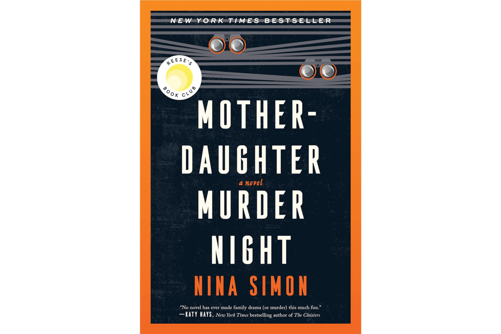 "Mother Daughter Murder Night" by Nina Simon