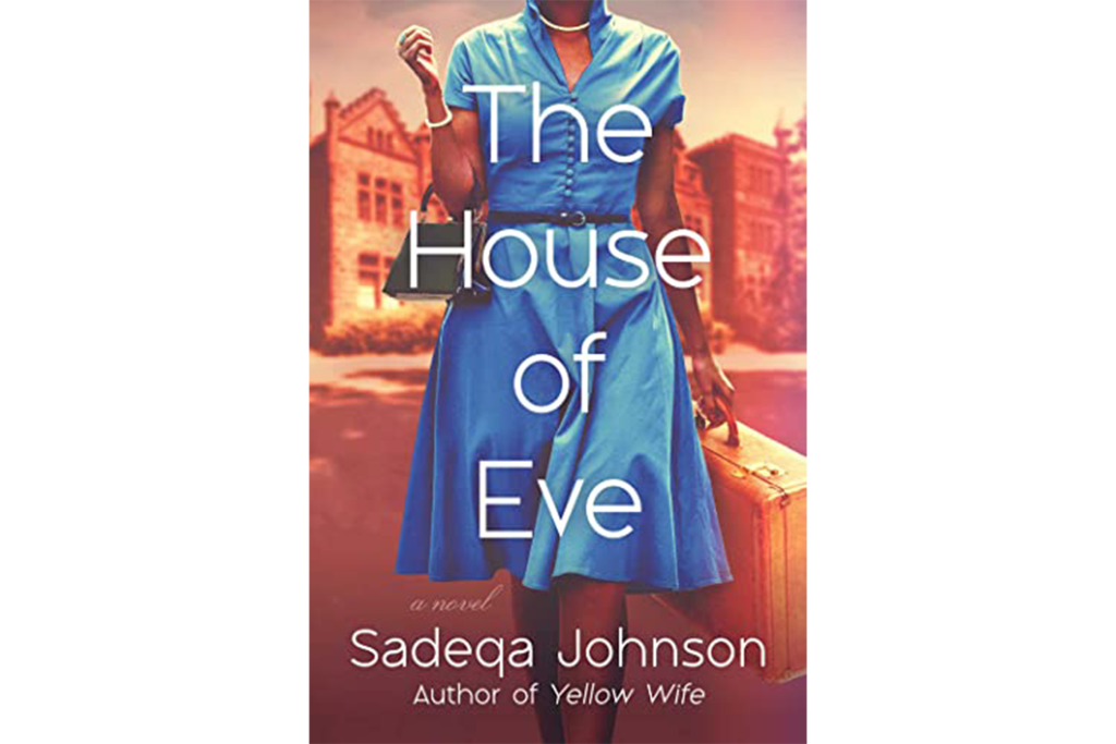 "The House of Eve" by Sadeqa Johnson