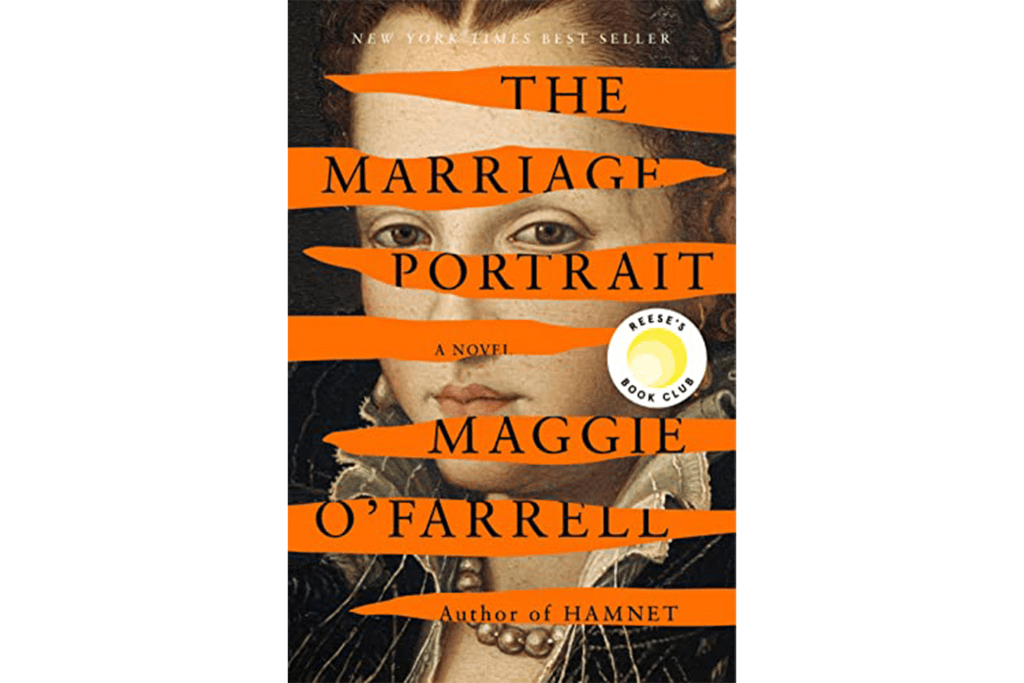 "The Marriage Portrait" by Maggie O'Farrell