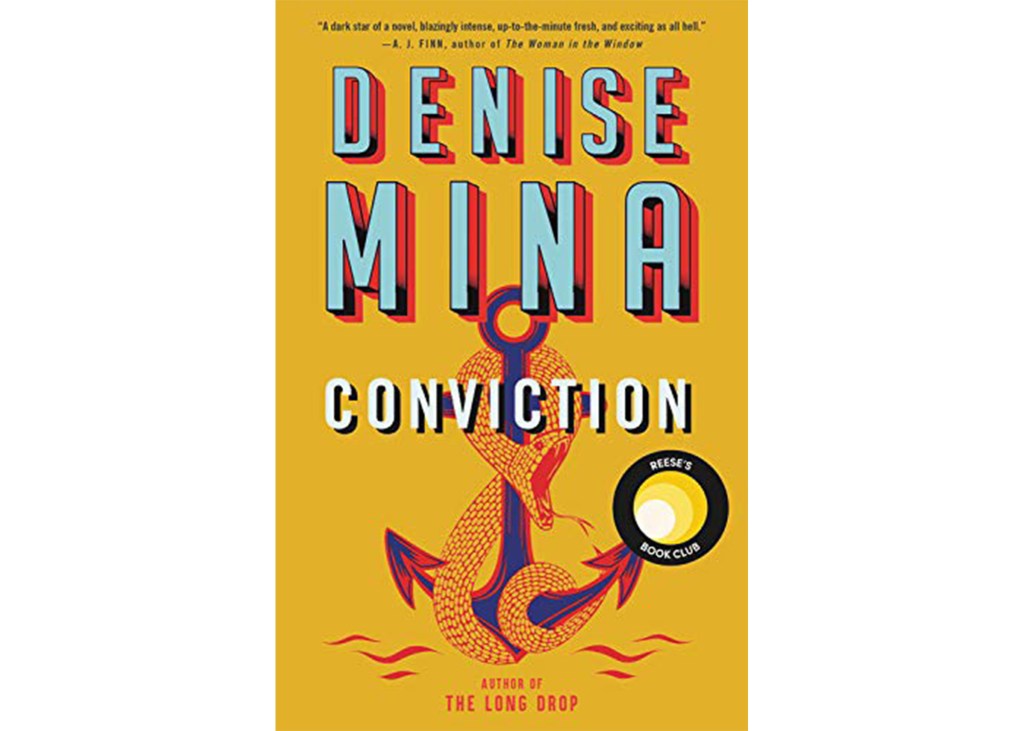 "Conviction" by Denise Mina