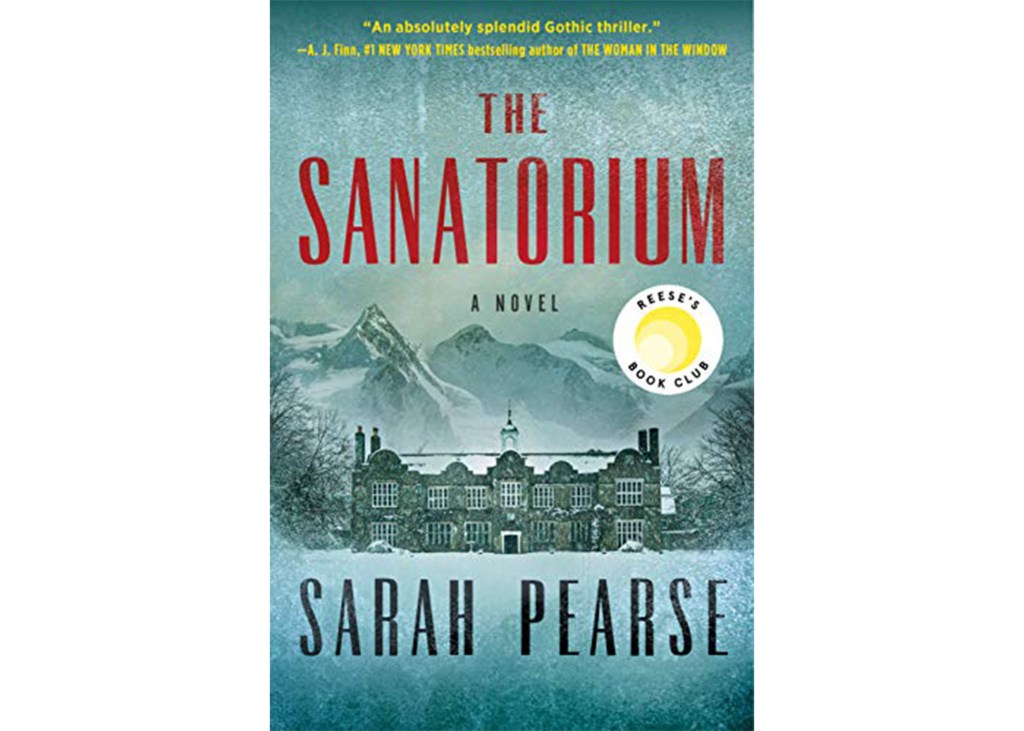 'The Sanatorium' by Sarah Pearse