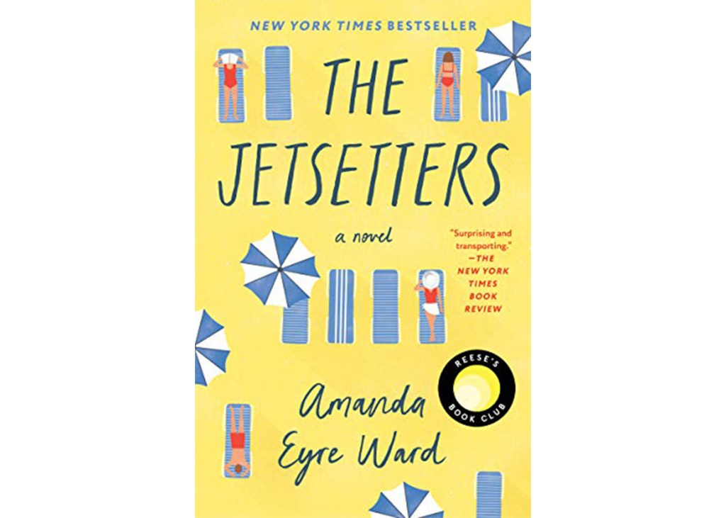 "The Jetsetters" by Amanda Eyre Ward